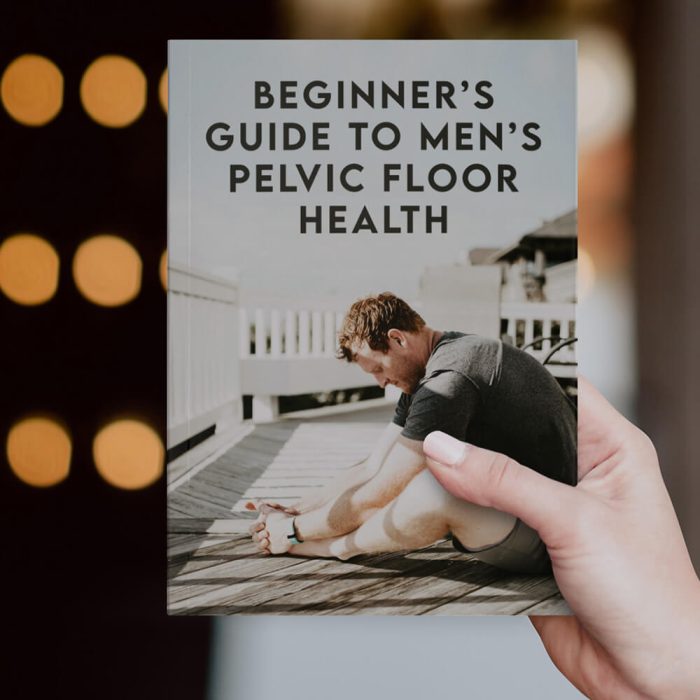 Beginner’s Guide to Men’s Pelvic Floor Health