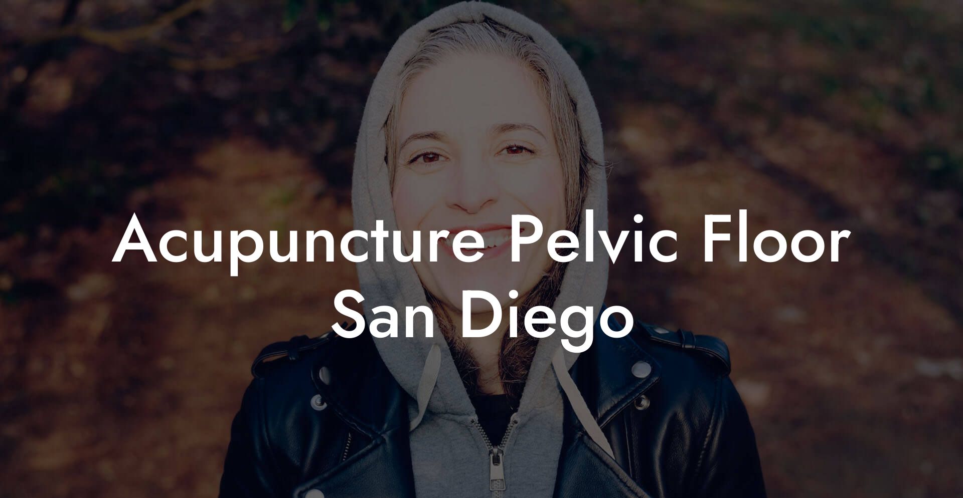 Acupuncture Pelvic Floor San Diego