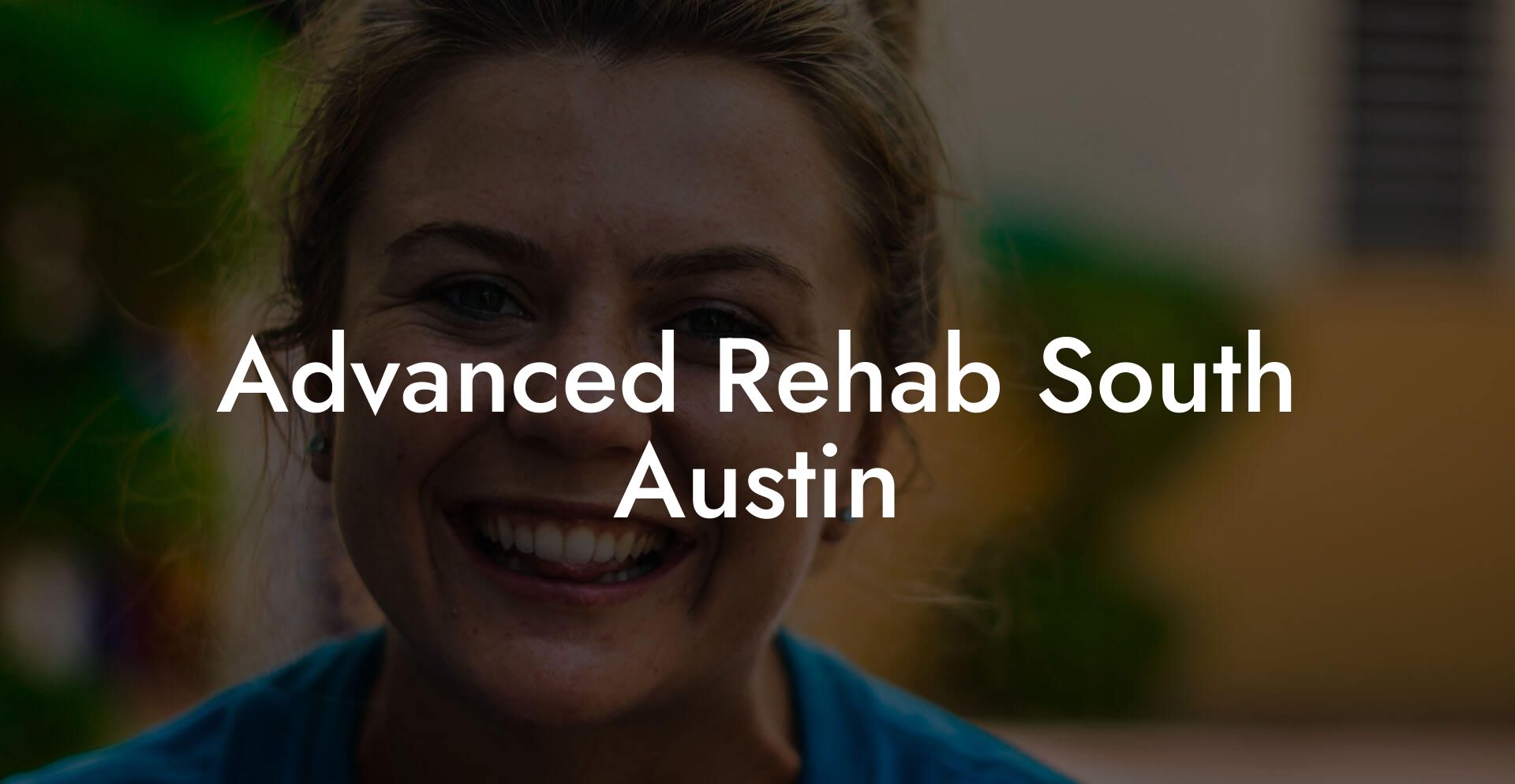 Advanced Rehab South Austin