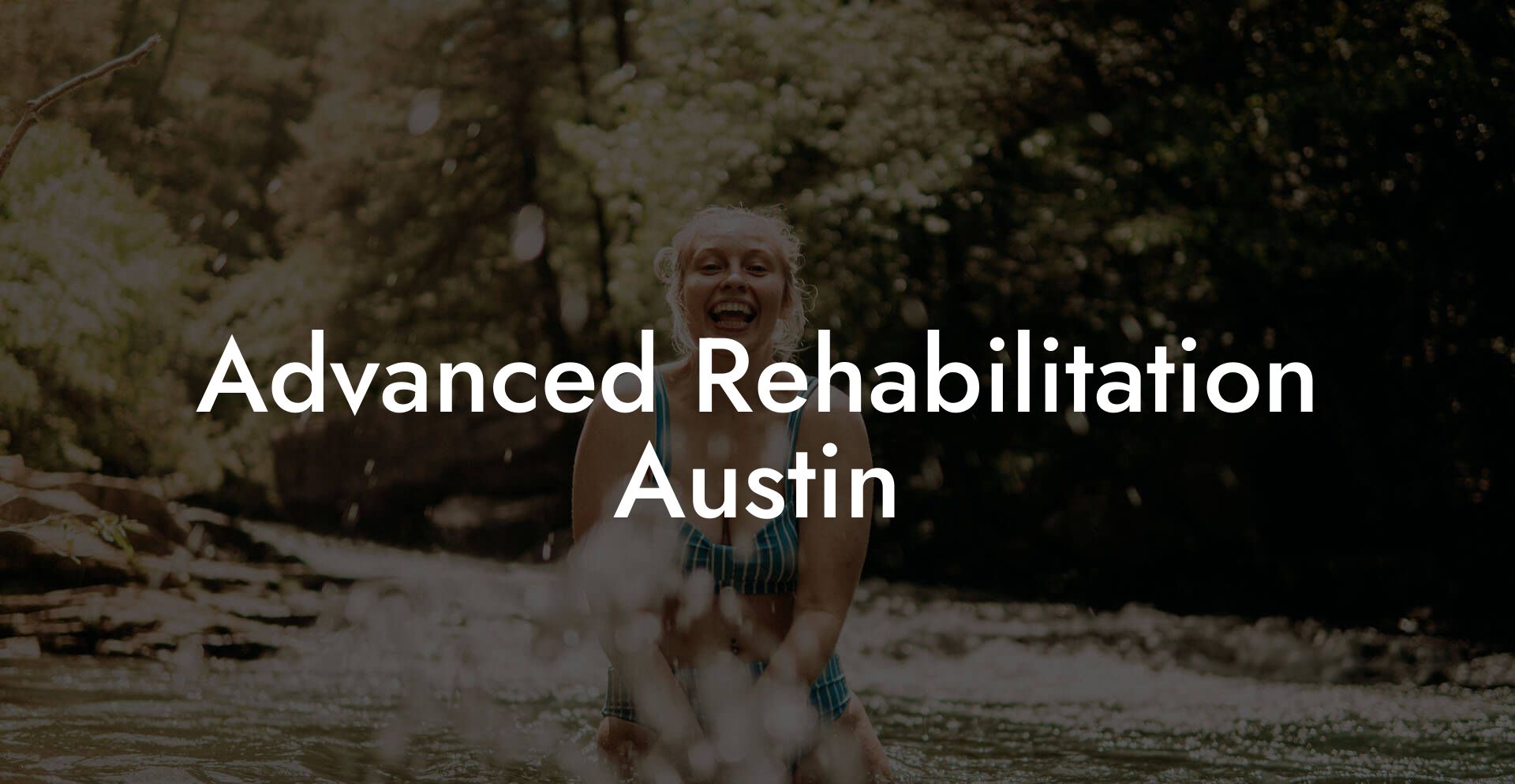 Advanced Rehabilitation Austin