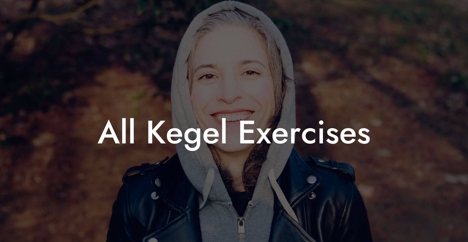 All Kegel Exercises