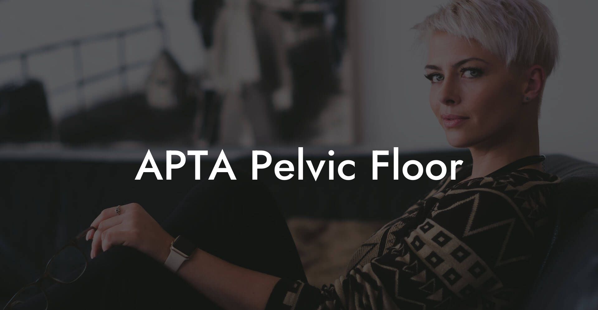 APTA Pelvic Floor