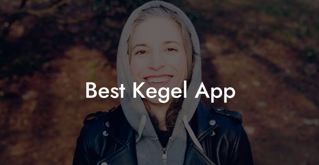 Best Kegel App