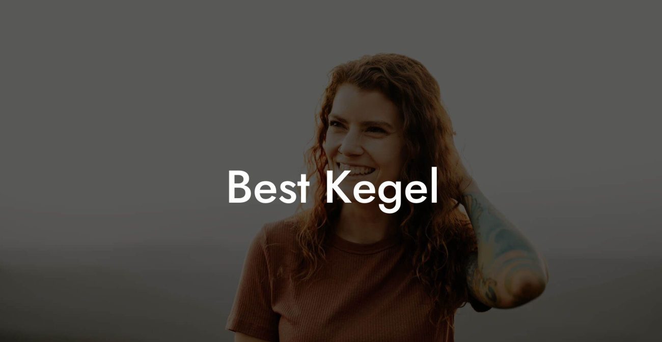 Best Kegel