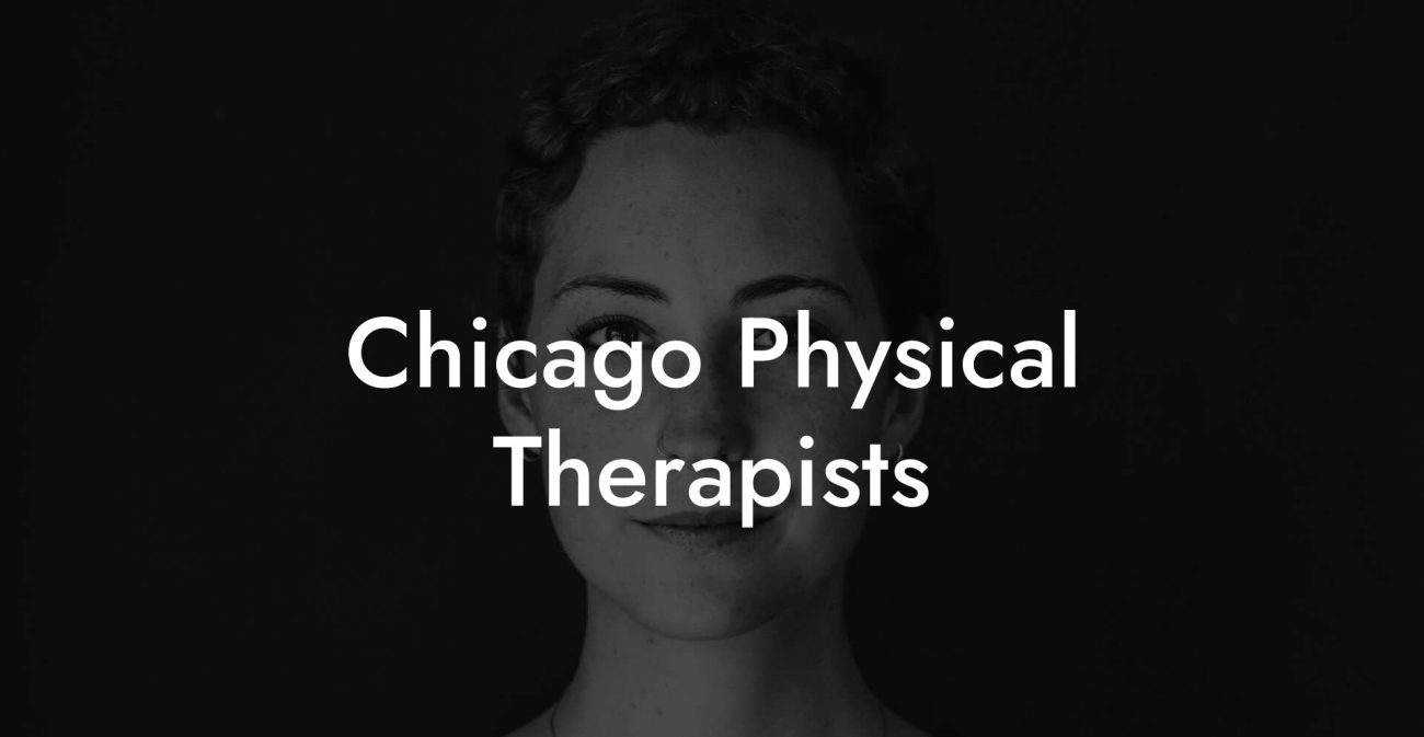 Chicago Physical Therapists