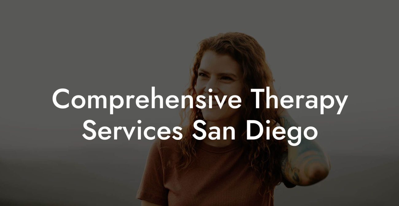 Comprehensive Therapy Services San Diego
