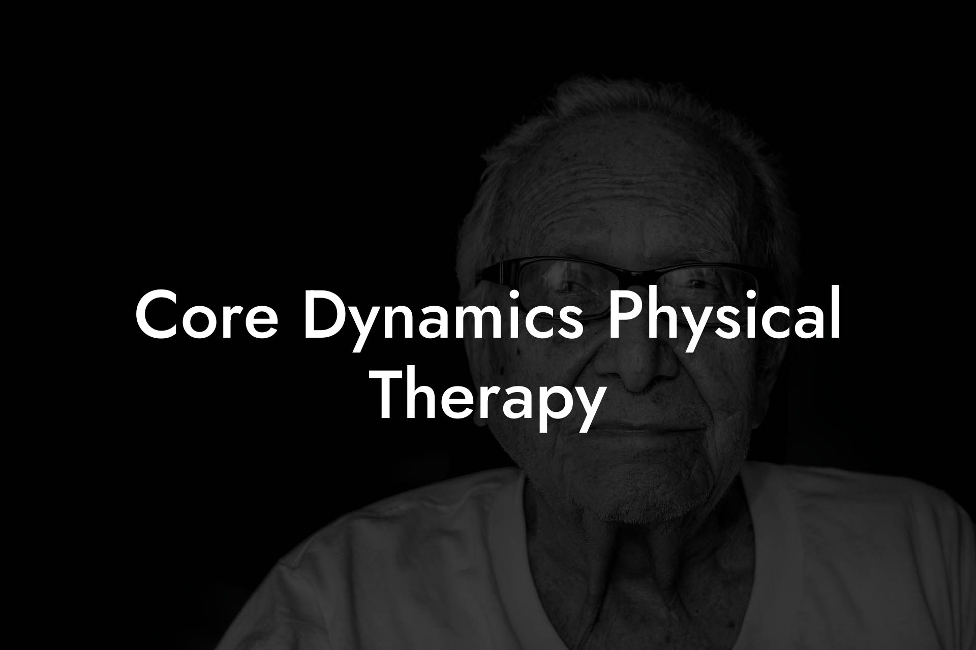 Core Dynamics Physical Therapy