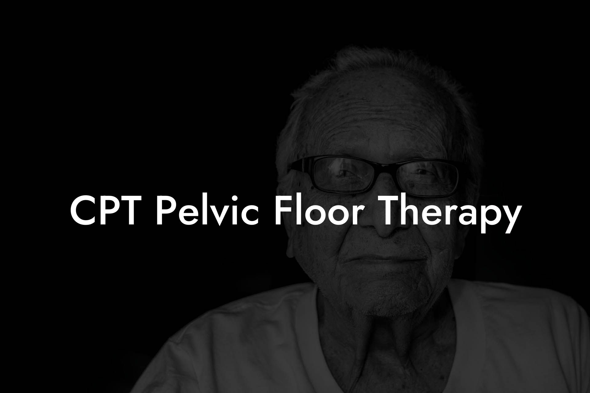 CPT Pelvic Floor Therapy