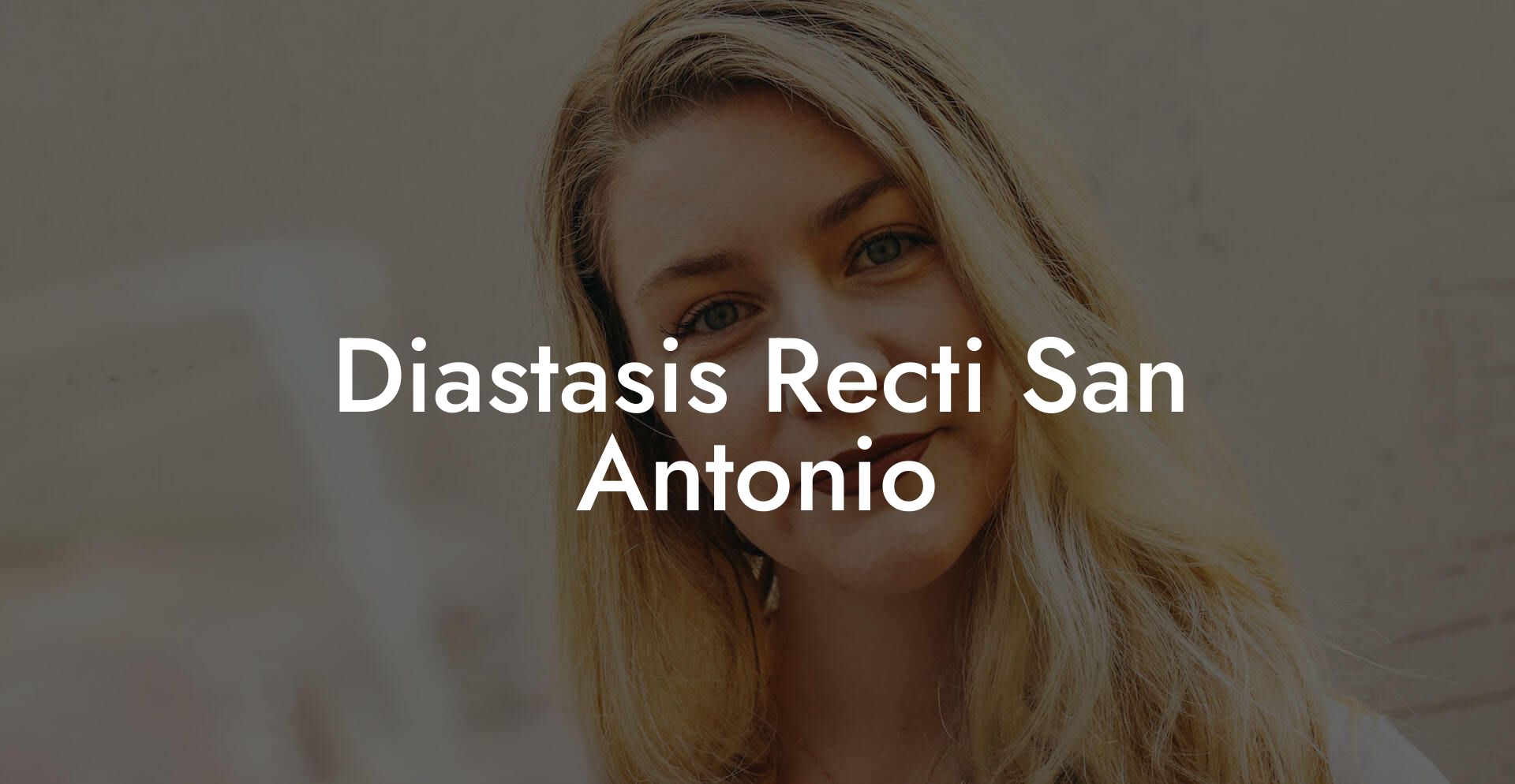 Diastasis Recti San Antonio