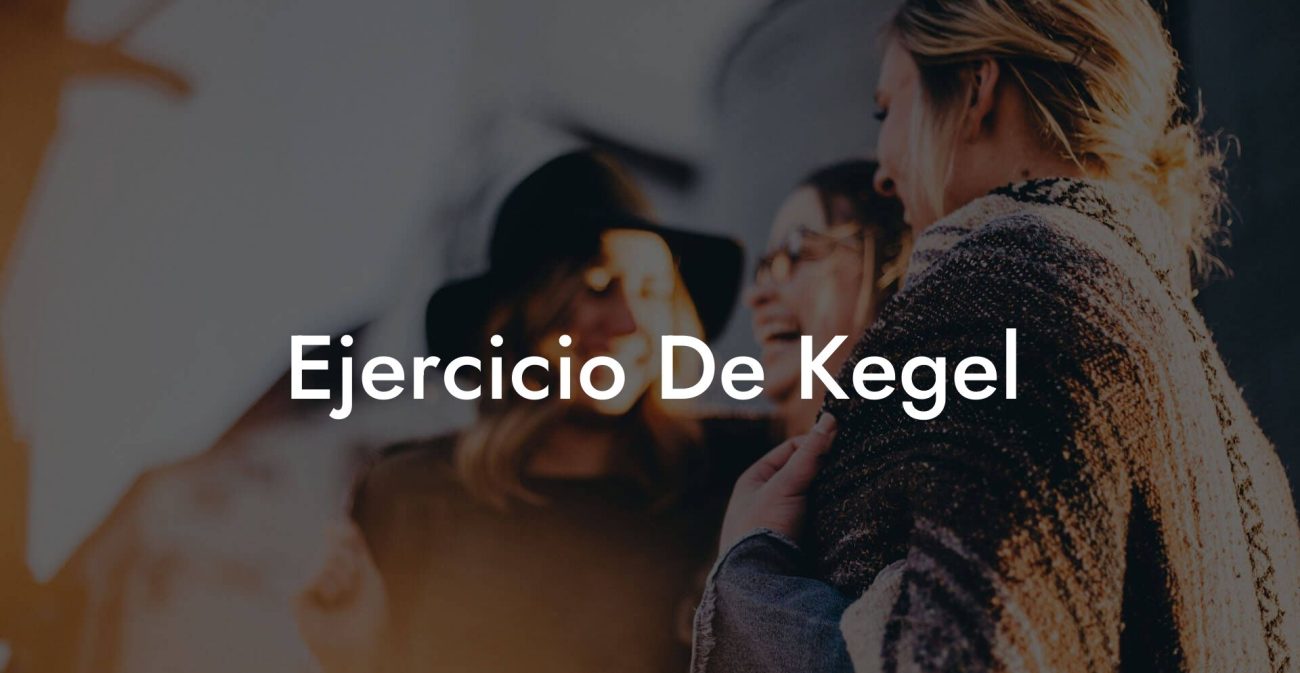 Ejercicio De Kegel