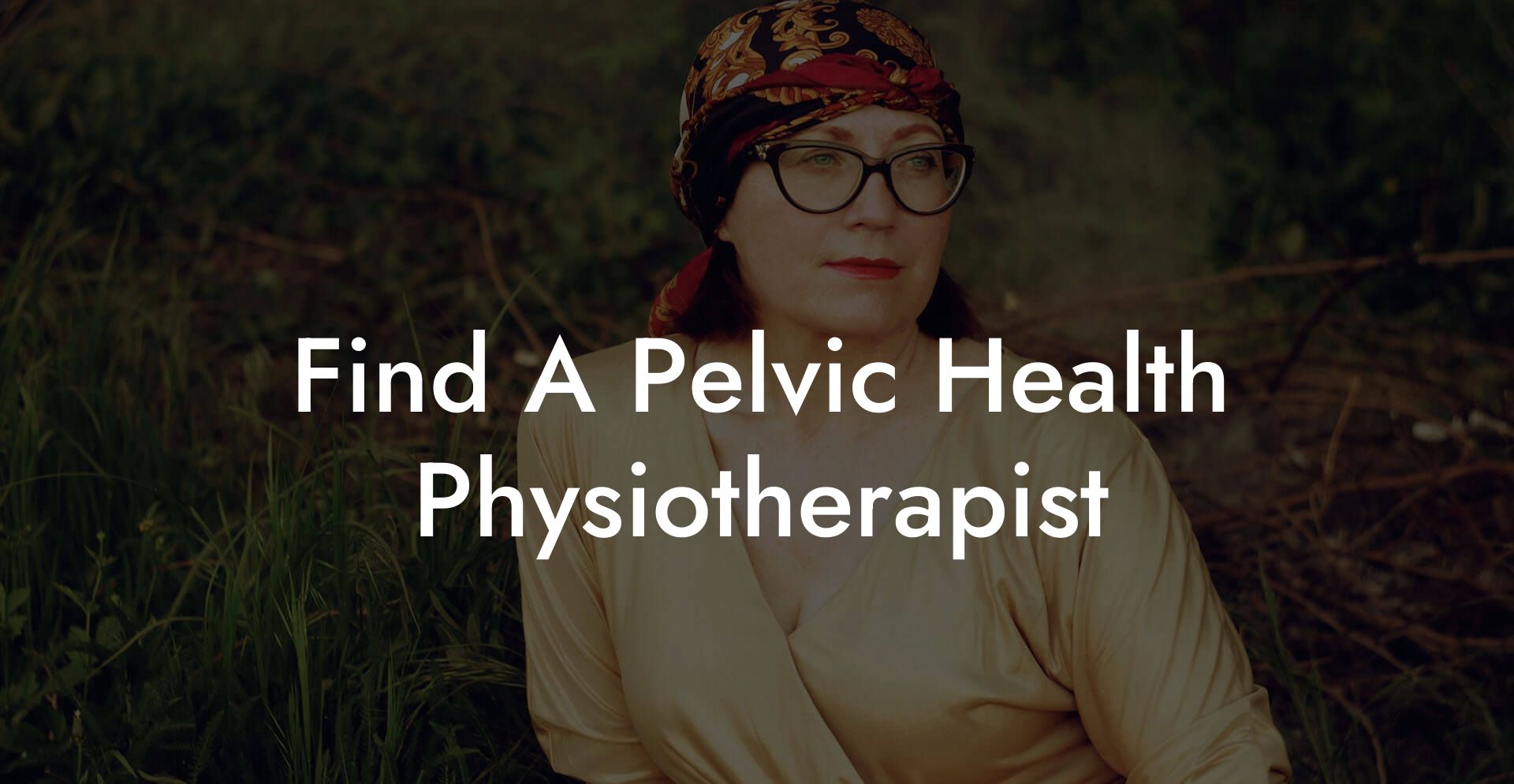 Find A Pelvic Health Physiotherapist