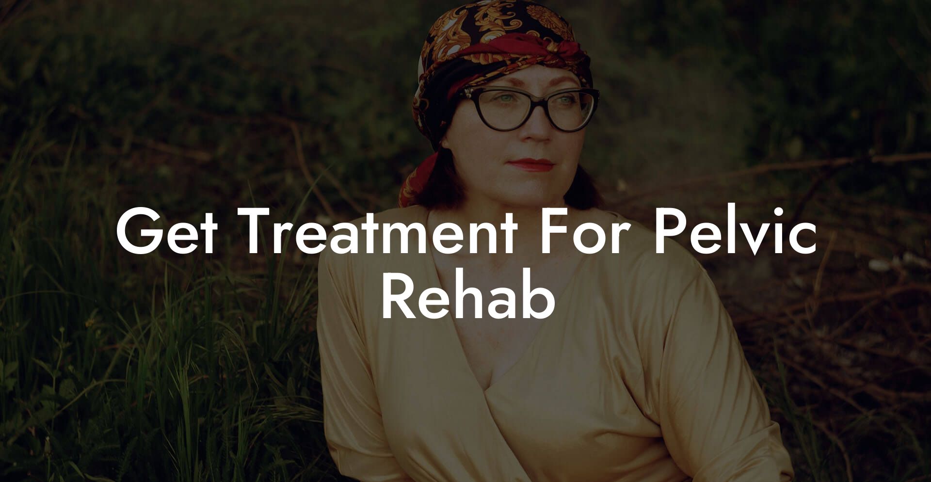 Get Treatment For Pelvic Rehab