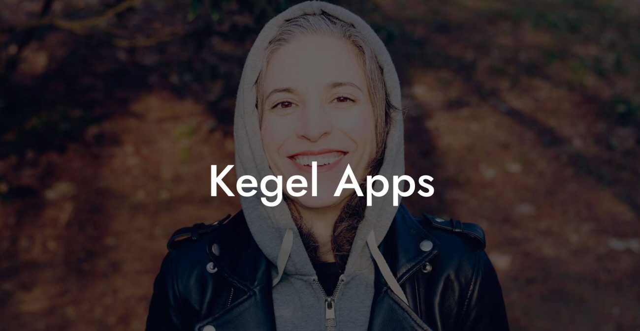 Kegel Apps