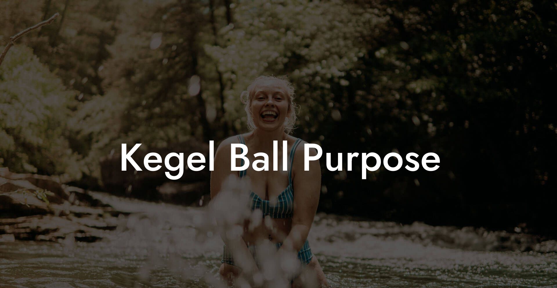 Kegel Ball Purpose