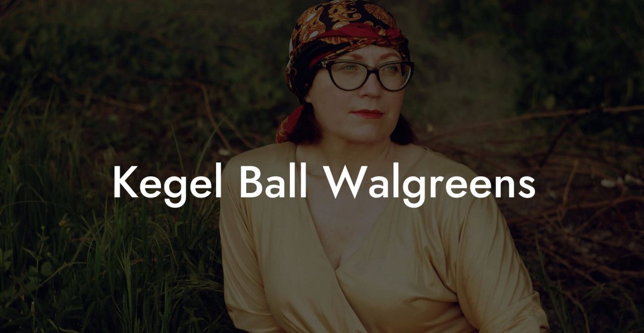 Kegel Ball Walgreens