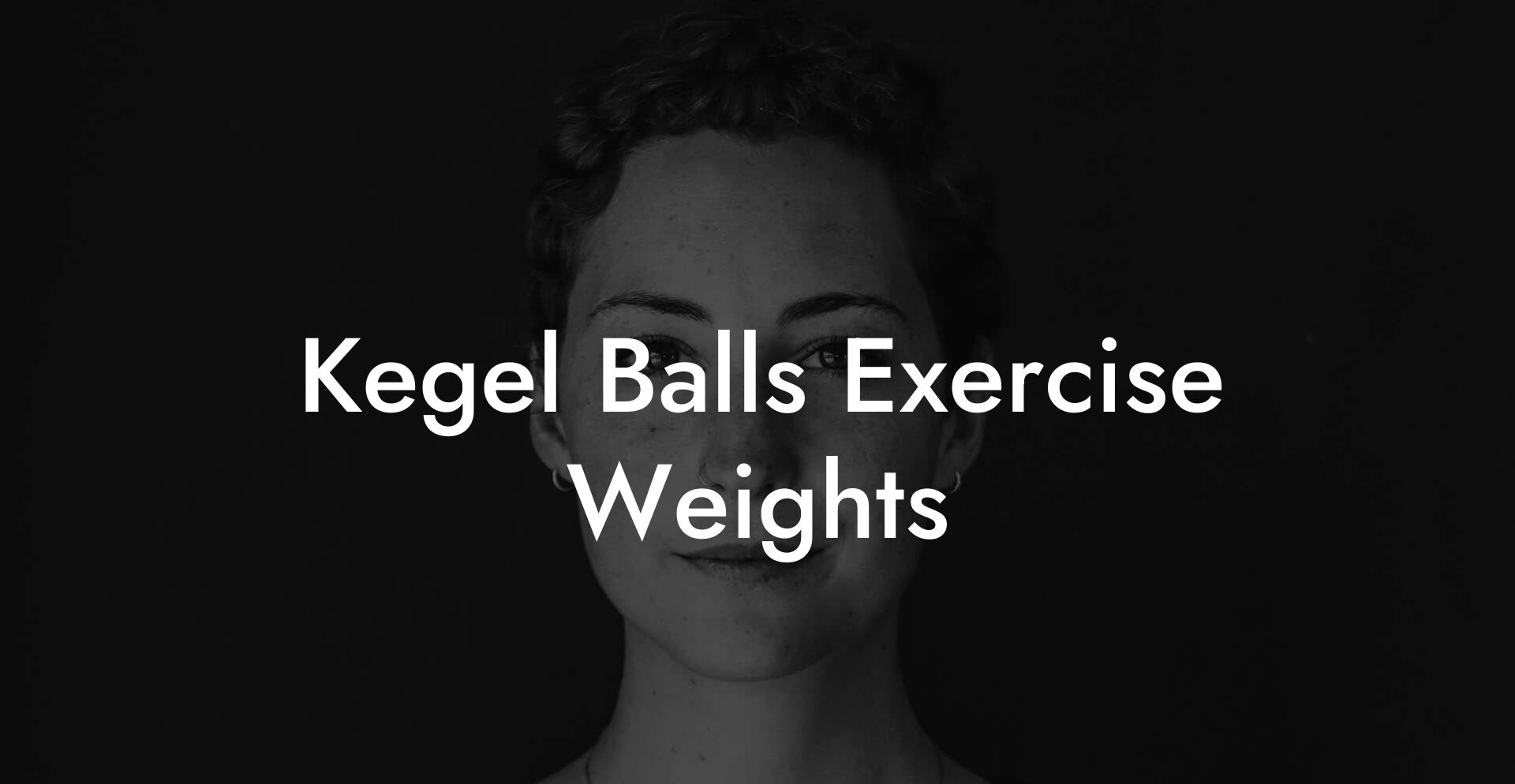 Kegel Balls Exercise Weights