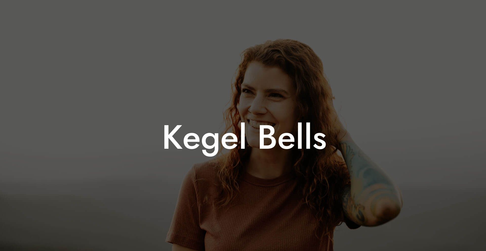Kegel Bells