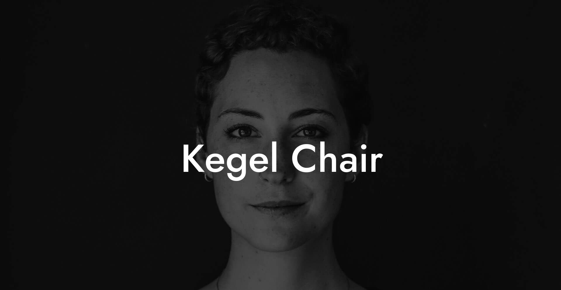 Kegel Chair