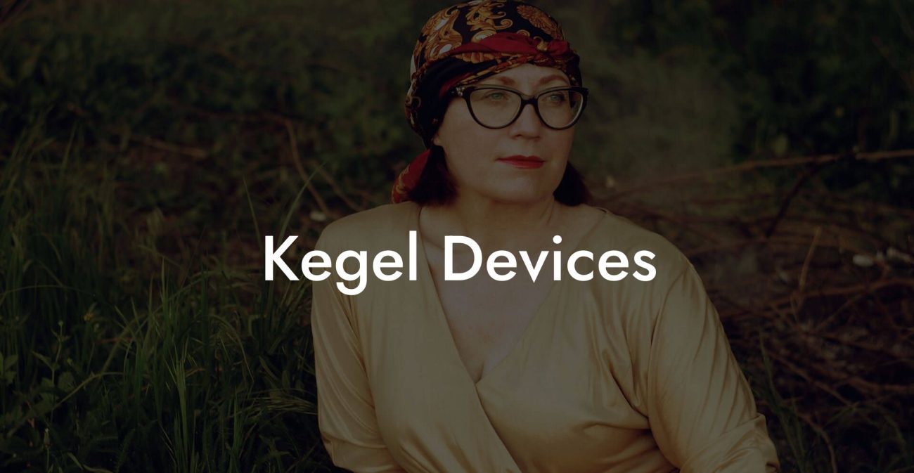 Kegel Devices