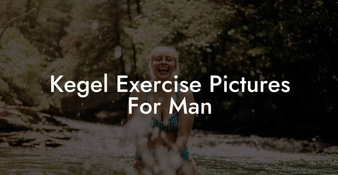 Kegel Exercise Pictures For Man
