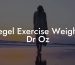 Kegel Exercise Weights Dr Oz