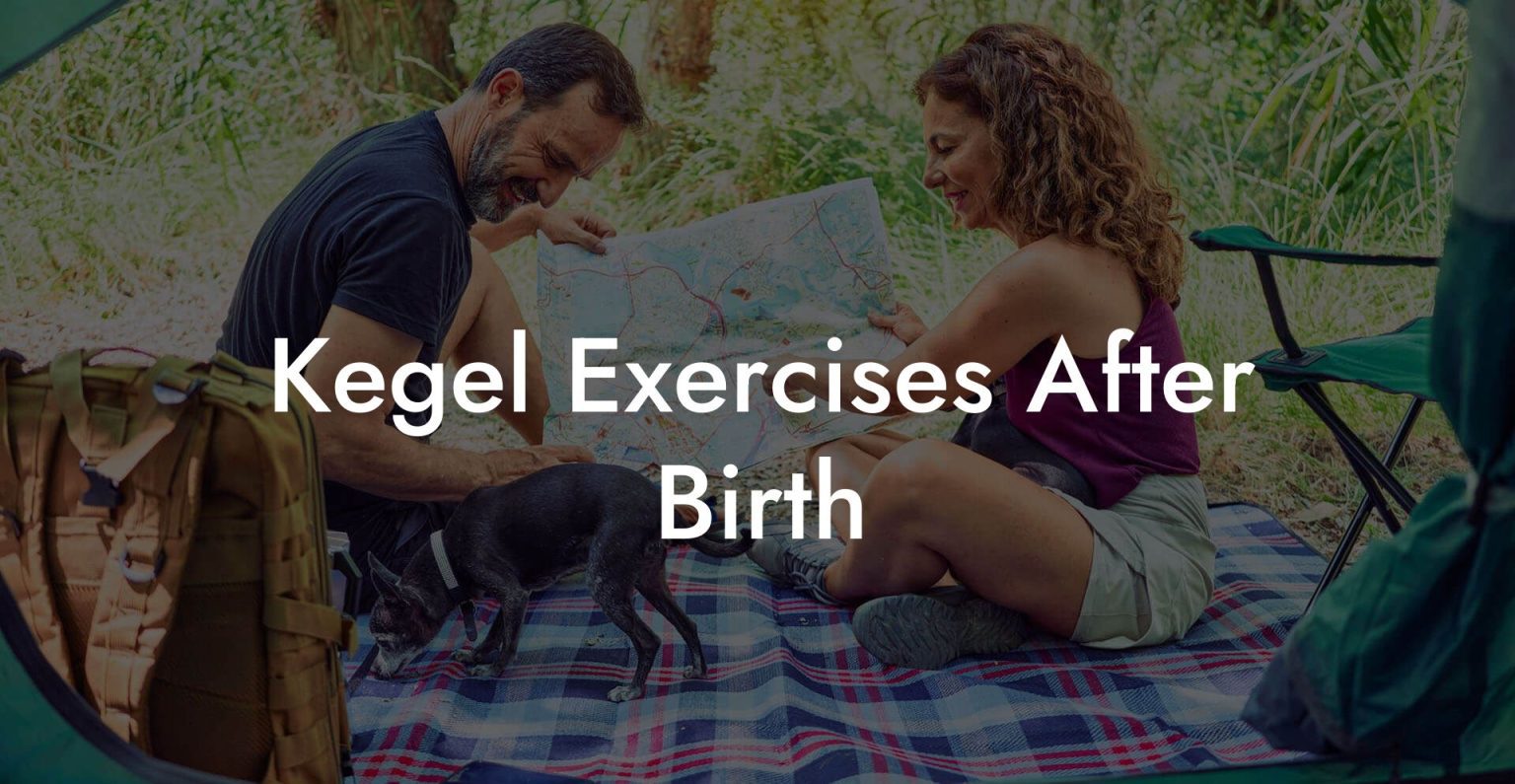 Kegel Exercises After Birth Glutes, Core & Pelvic Floor