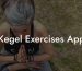 Kegel Exercises App