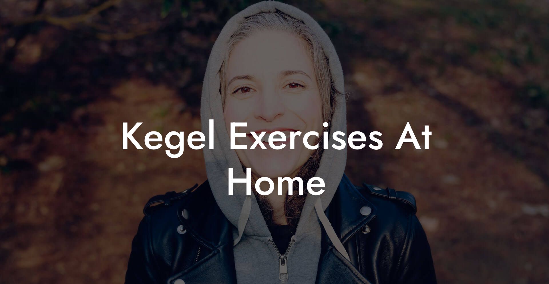 Kegel Exercises At Home