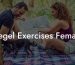 Kegel Exercises Female