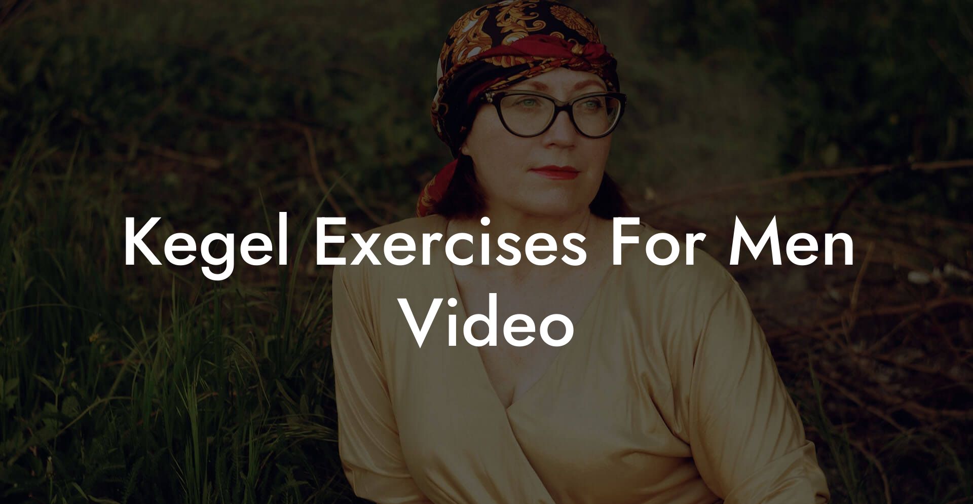 Kegel Exercises For Men Video