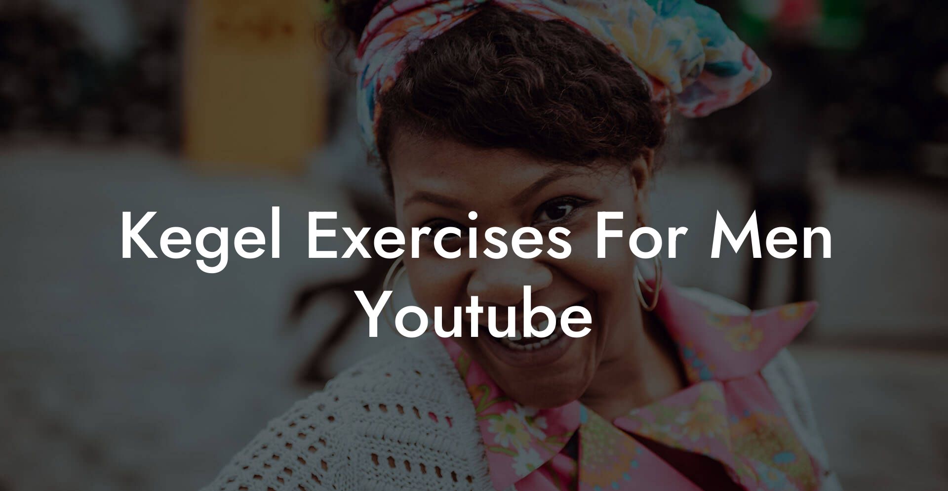 Kegel Exercises For Men Youtube