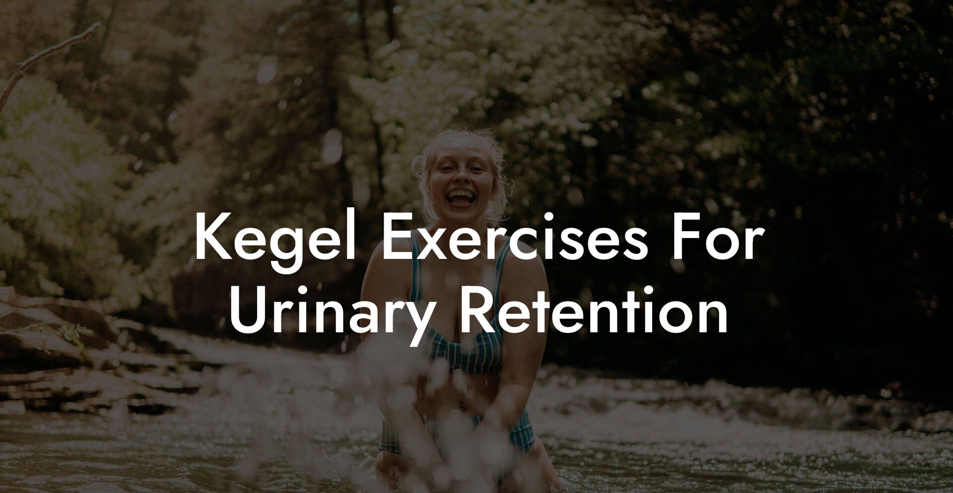 Kegel Exercises For Urinary Retention
