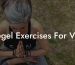 Kegel Exercises For Vag