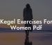 Kegel Exercises For Women Pdf