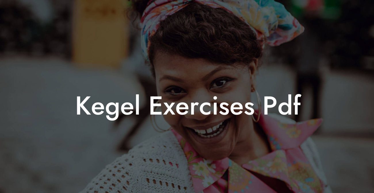 Kegel Exercises Pdf