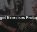 Kegel Exercises Prolapse