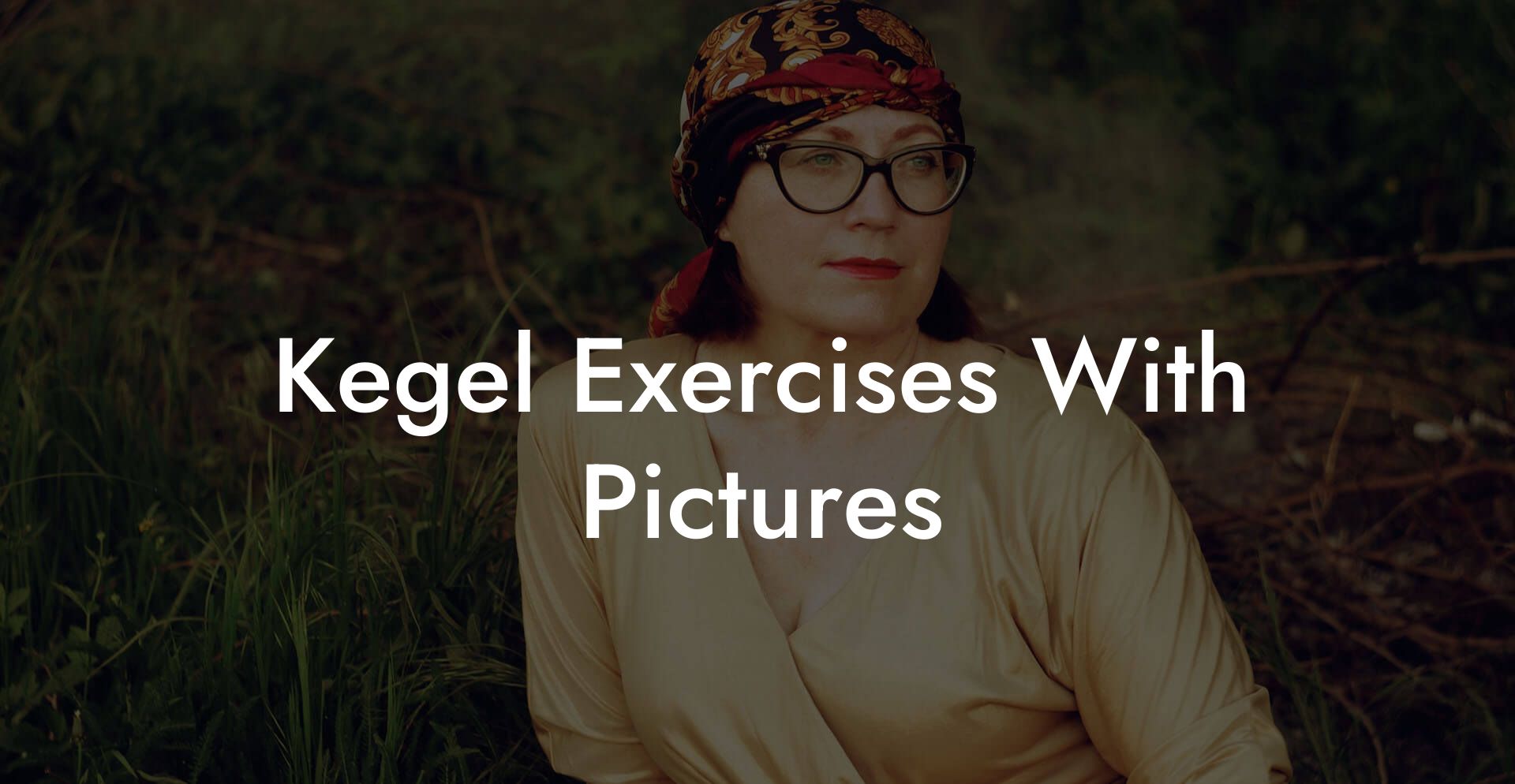 Kegel Exercises With Pictures