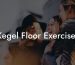 Kegel Floor Exercises