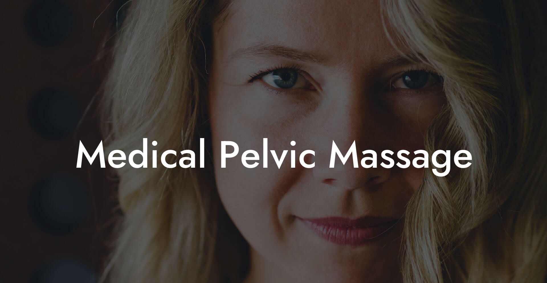 Medical Pelvic Massage