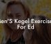 Men'S Kegel Exercises For Ed
