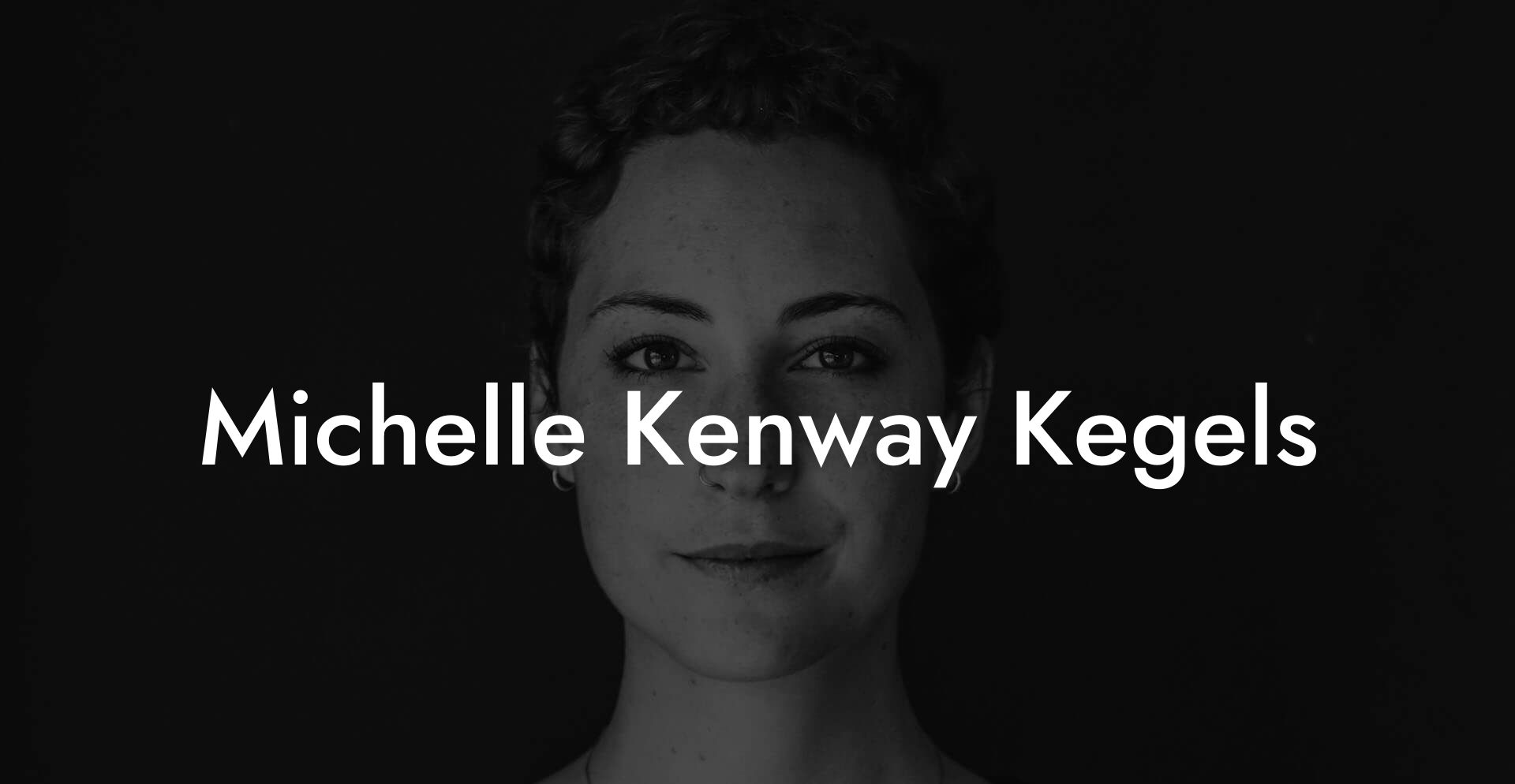 Michelle Kenway Kegels