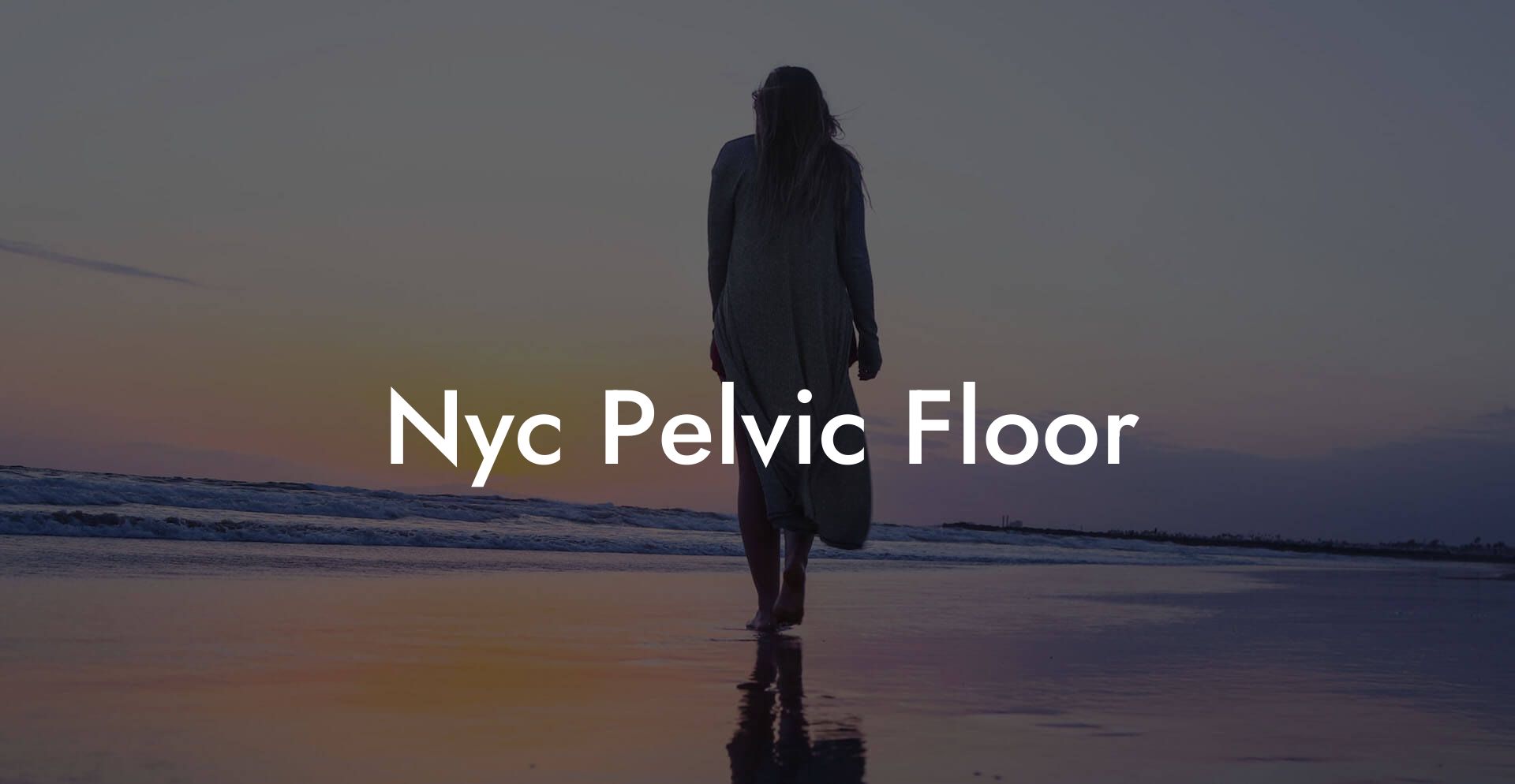 Nyc Pelvic Floor