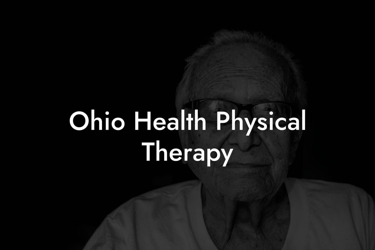 Ohio Health Physical Therapy