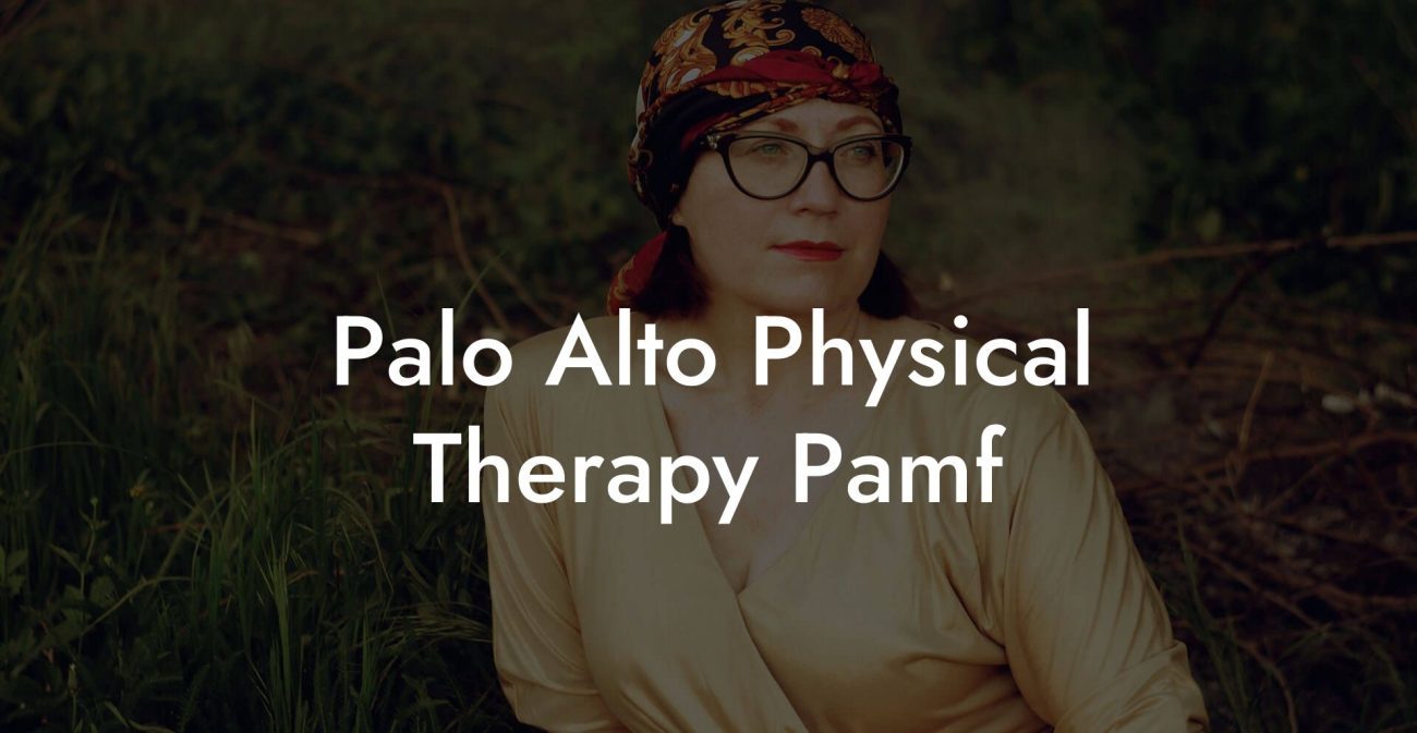 Palo Alto Physical Therapy Pamf