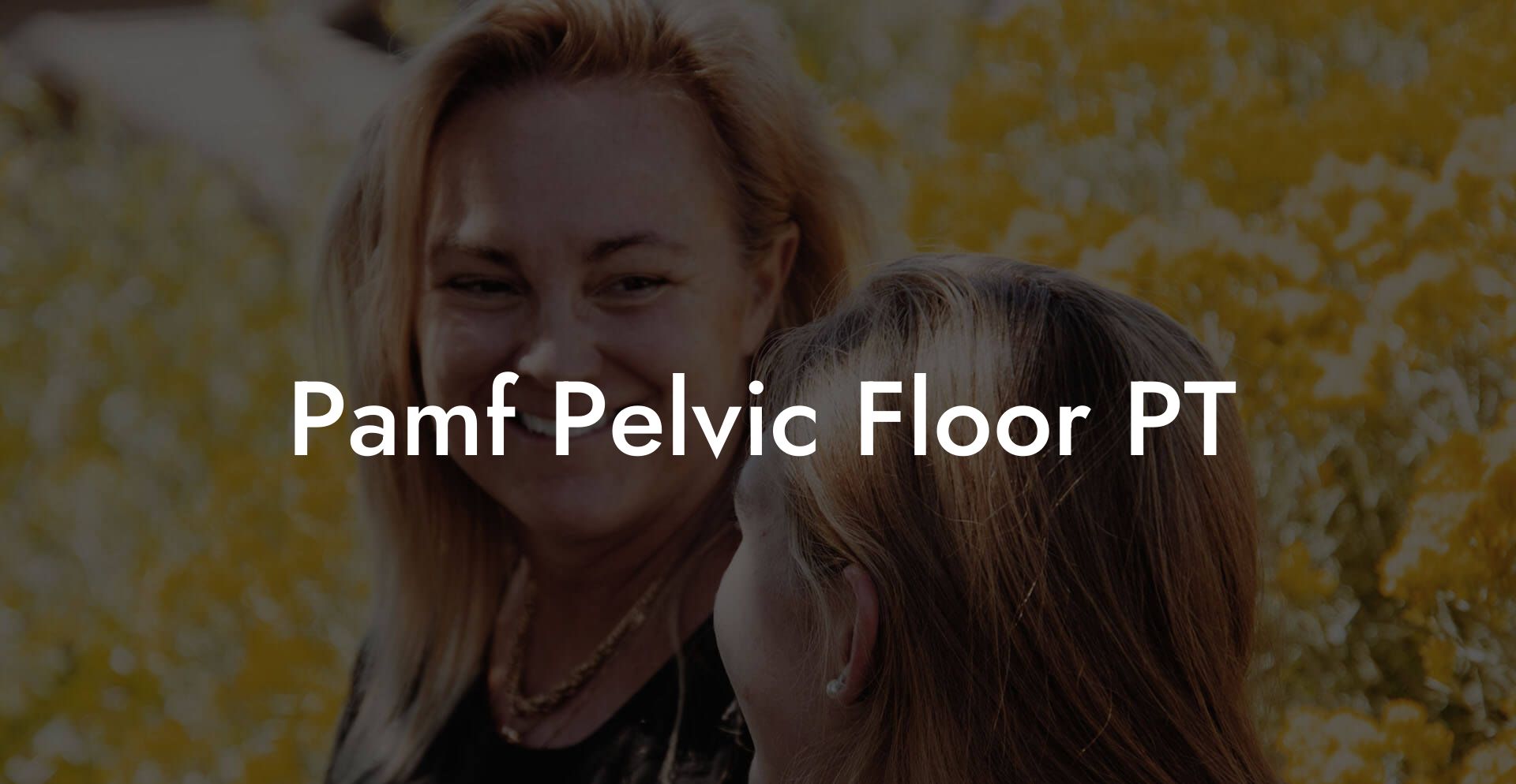 Pamf Pelvic Floor PT