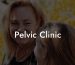 Pelvic Clinic