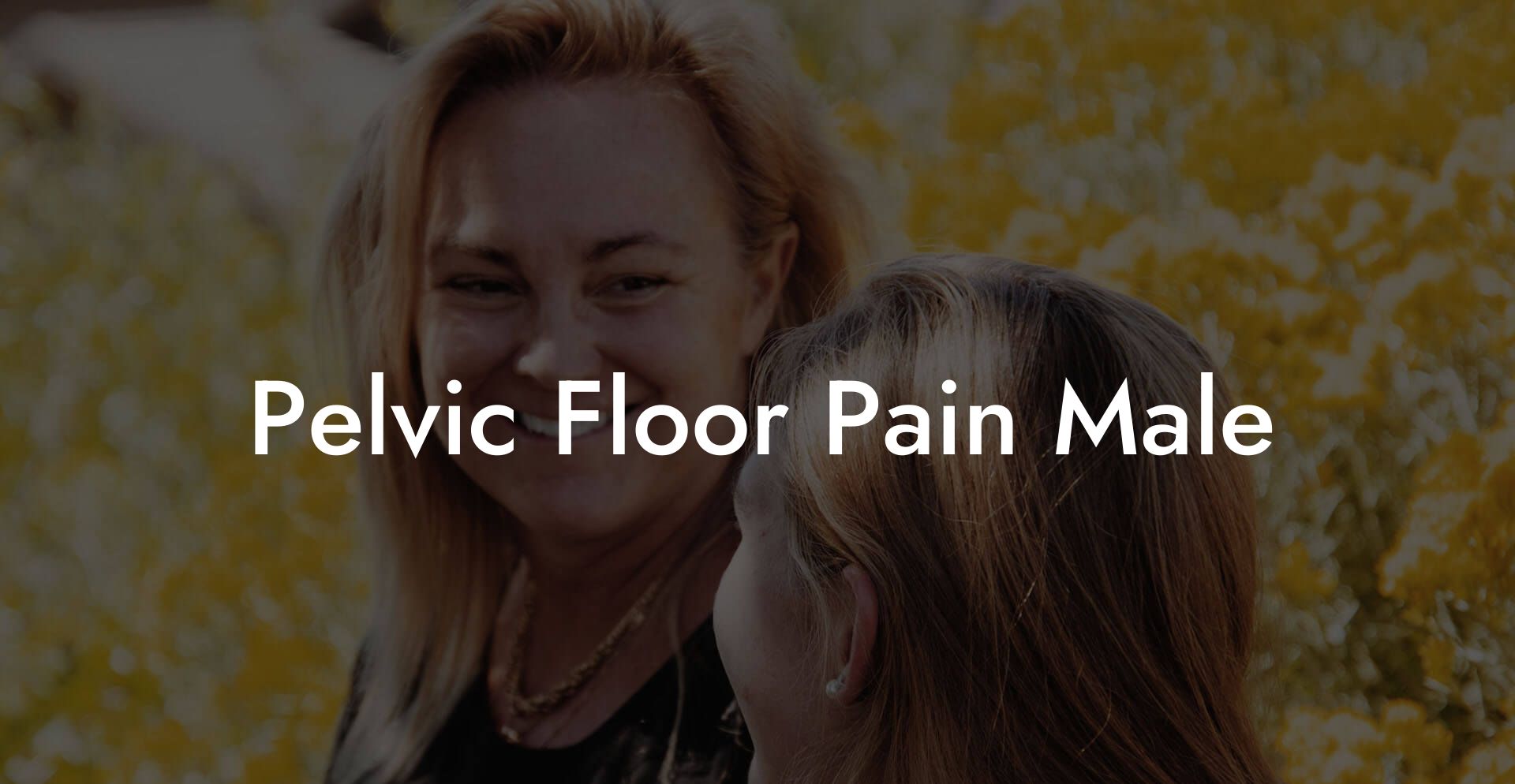 Pelvic Floor Pain Male