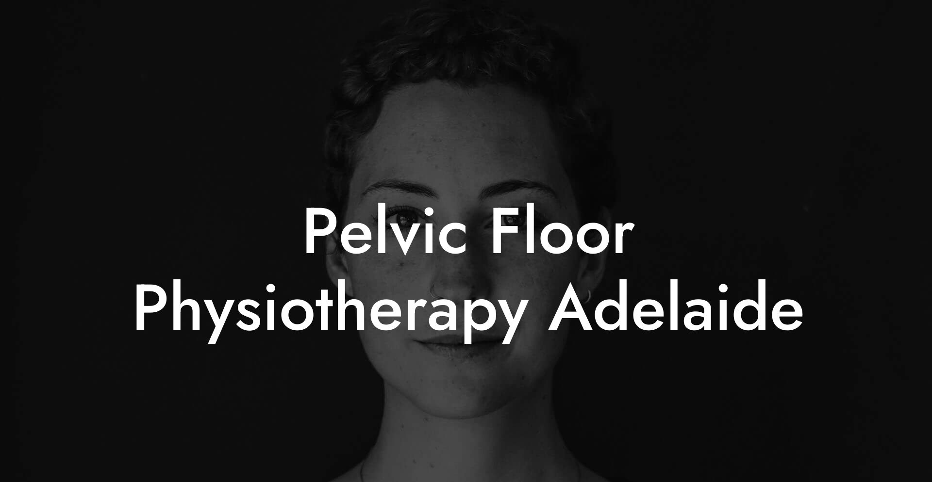 Pelvic Floor Physiotherapy Adelaide