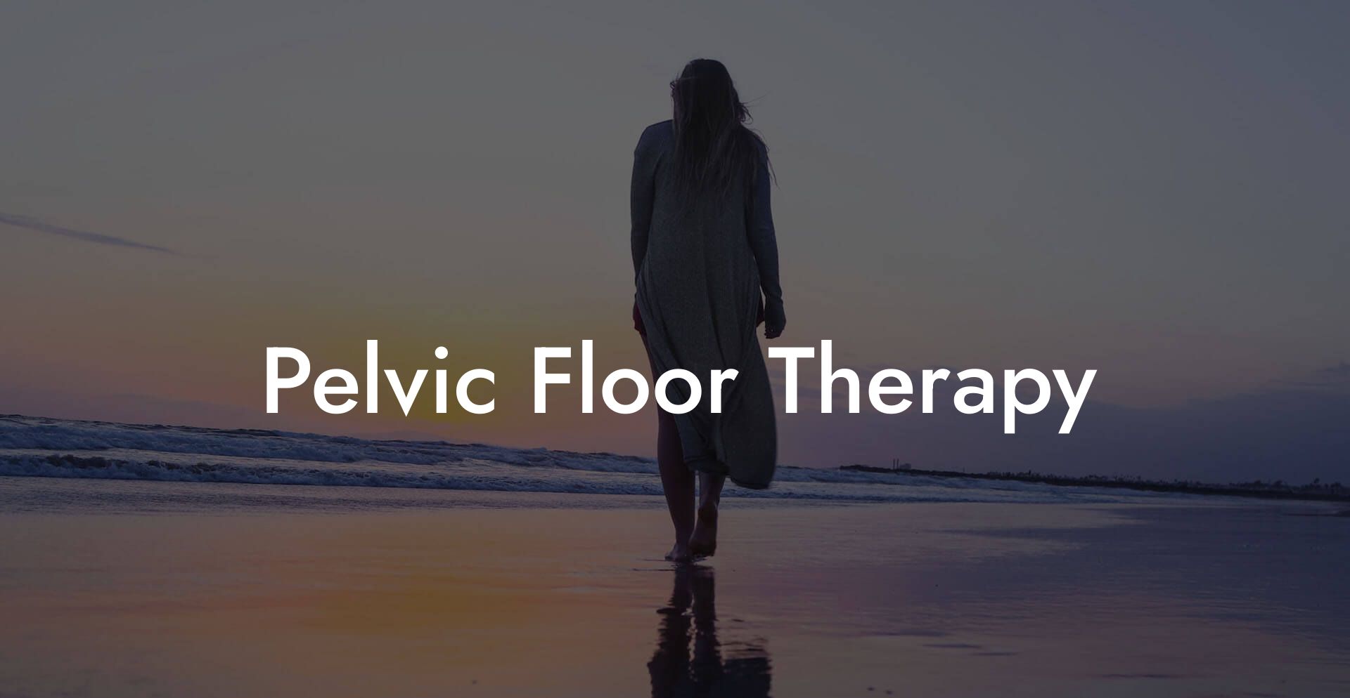 Pelvic Floor Therapy