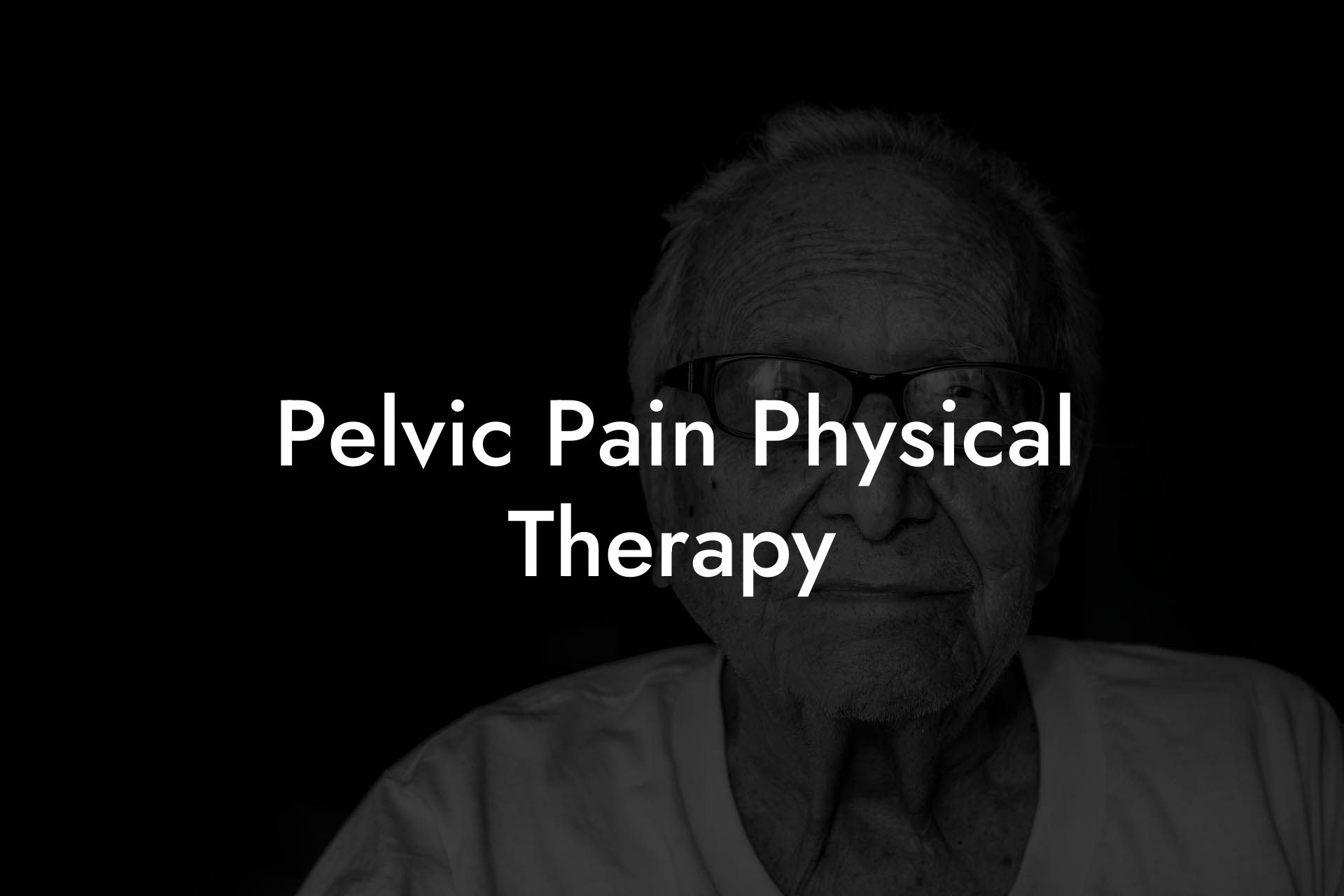 Pelvic Pain Physical Therapy